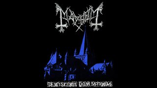 Mayhem - De Mysteriis Dom Sathanas (Full Album)