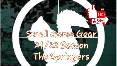 Small Game Gear 21/22 Season - The Springers