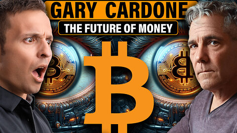 GARY CARDONE, BITCOIN, INFLATION, AND THE FUTURE OF THE US DOLLAR! Episode 40