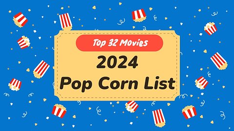 Best 32 Movies Ranked in Year 2024 ! 🍿Popcorn List