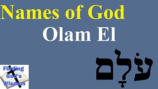 Names of God: Olam El