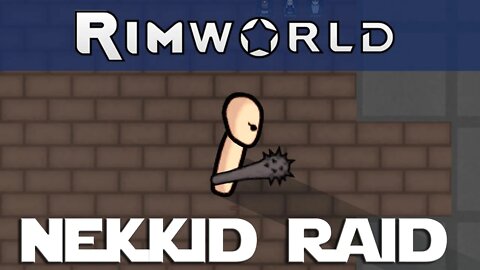 Rimworld Apocalypse ep 8 - One Raider. Zero Clothes.