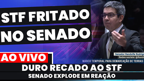 VEM VER SENADO PEGANDO FOGO NESSE MOMENTO STF FRITADO PELOS SENADORES