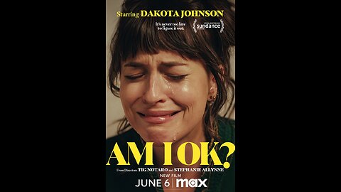 Trailer - Am I Ok - 2024