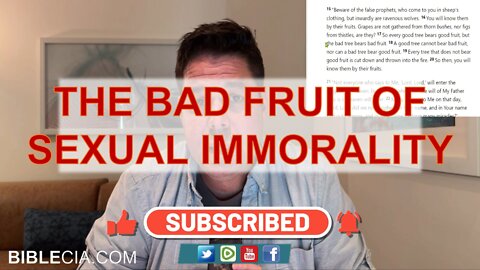 The Bad Fruit of the Heart That Is Sexual Immorality