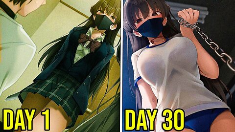 [complete] This Strange Highschool Girl Locked me up for 30 Days! - Manga Recap