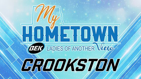 Ladies of Another View "My Hometown" Crookston-08.02.2023