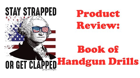 The Armed Citizen 11 Handgun Drills Review