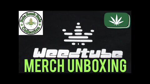 TheWeedTube Gift Merchandise Unboxing, TWT Merch