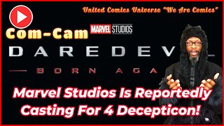 Com-Cam: Marvel Studios, casting 4 Decepticons/Transforming Shapeshifters in DareDevil Born Again.