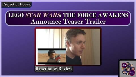 LEGO STAR WARS: THE FORCE AWAKENS - Announce Teaser Trailer Reaction