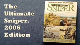 BOOK COVER REVIEW: The Ultimate Sniper, by Maj. John L. Plaster, USAR (RET.), 1993, Expanded 2006