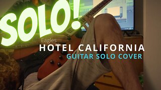 Hotel California Guitar Solo Cover
