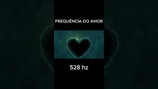 FREQUÊNCIA DO AMOR 528hz #shorts