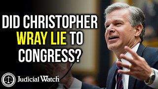 Did Christopher Wray LIE To Congress?