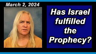 Has Israel fulfilled the prophecy? - Short.