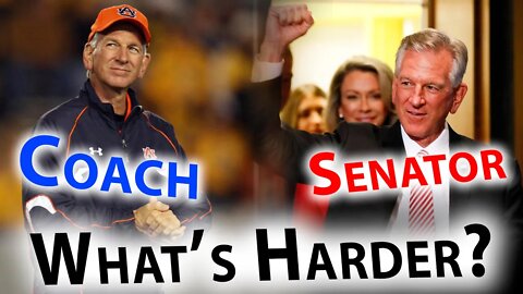 Tommy Tuberville, What's Harder? Being a Coach or Senator?