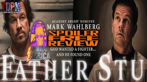 Father Stu SPOILER FREE REVIEW | Movies Merica