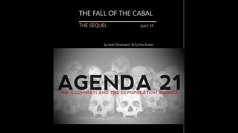 THE SEQUEL TO THE FALL OF THE CABAL - PART 14 - NWO DEPOPULATION AGENDA