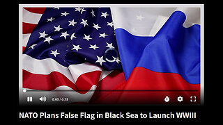 NATO Plans False Flag in Black Sea to Launch WWIII