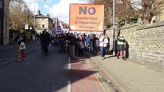 Cambridge Congestion Charge Protest 26th February 2023: Part 1