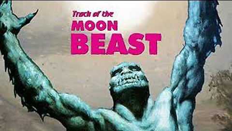 Track Of The Moon Beast (1976). Public Domain Data and Reference Links in the Description.