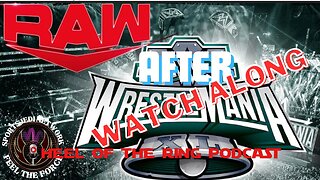 WWE RAW AFTER WRESTLEMANIA 40 LIVE WATCH ALONG THE AFTERMATH OF ROMAIN REIGN BLOODLINE OR CODY STORY