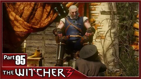 The Witcher 3, Part 95 / Where Children Toil Toys Waste Away, Wine Is Sacred