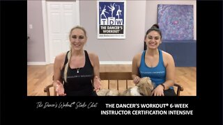 TDW STUDIO CHAT 153 THE DANCER'S WORKOUT® 6-WEEK INSTRUCTOR CERTIFICATION INTENSIVE