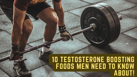 10 Testosterone-Boosting Foods