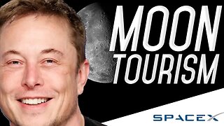 Elon Musk's Moon Tourism Explained!