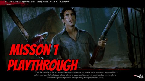 Evil Dead The Game - Mission 1 Playthrough