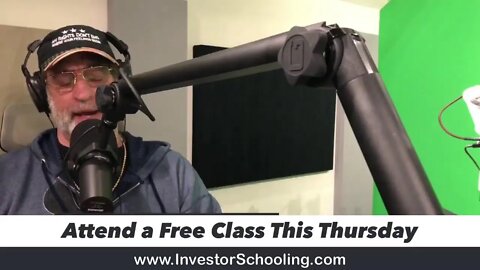 Investor Schooling Live with Larry Steinhouse 5-7-2022