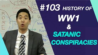 History of WW1 & Satanic Conspiracies | Intermediate Discipleship #103 | Dr. Gene Kim