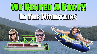 We Rented a Pontoon Boat! Fontana Lake Bryson City, NC - Great Smoky Mountains National Park