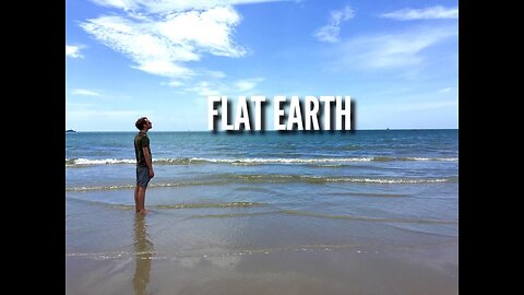 How I Learned About Flat Earth