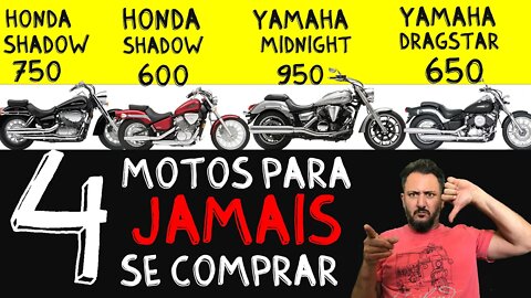 Honda SHADOW 750 e Shadow 600, Yamaha MIDNIGHT e DRAG STAR. 4 MOTOS para NÃO SE COMPRAR