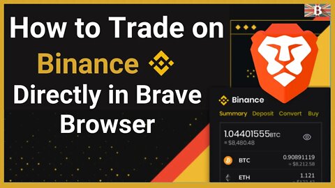 Trade with Binance Widget Directly in Brave Browser