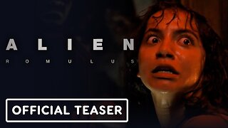 Alien: Romulus - Official Teaser Trailer