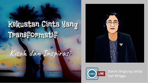 Kekuatan Cinta yang Transformatif: Kisah dan Inspirasi