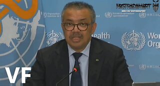 Tedros de l'OMS prépare un coup d'état mondial (FR)