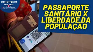 O passaporte da vacina é um meio de segregação | Momentos da Análise Política na TV 247