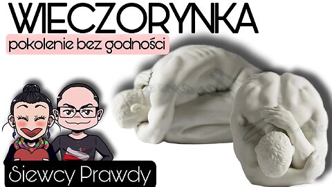 Wieczorynka - Pokolenie bez godności