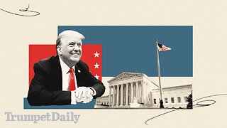 Supreme Court Rulings Favoring Donald Trump - Trumpet Daily | July 1, 2024