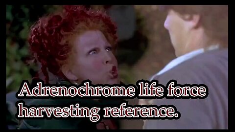 ADRENOCHROME & THE OCCULT SYMBOLISM IN THE MOVIE HOCUS POCUS & OTHER'S 🔥