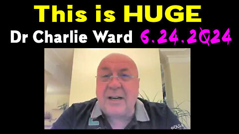 Charlie Ward - This Is HUGE - June 24,2024.