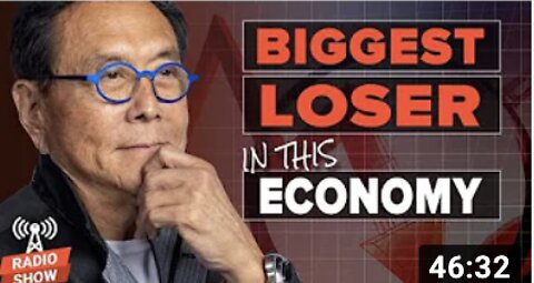 Who is the Biggest Loser in this Economy? - Robert Kiyosaki, @Peter Schiff