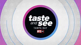 Taste and See Tampa Bay | Friday 4/22 Part 2