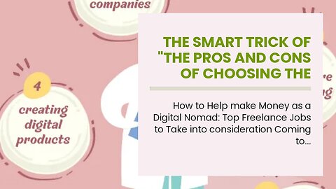 The smart Trick of "The Pros and Cons of Choosing the Digital Nomad Lifestyle" That Nobody is D...