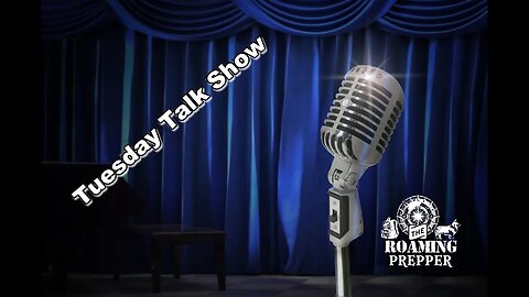 Tuesday Talk Show - News and Opinions